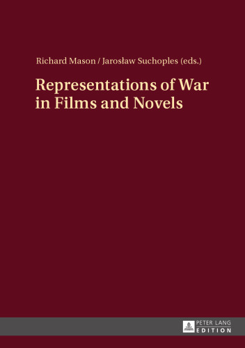 Representations of War in Films and Novels