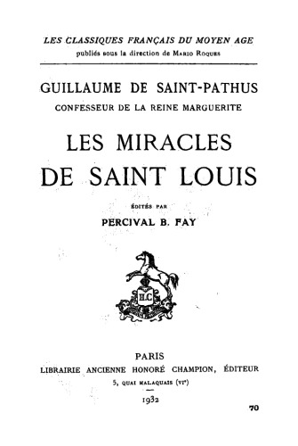 Guillaume de Saint-Pathus, confesseur de la reine Marguerite, Les miracles de saint Louis