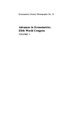 Advances in Econometrics: Volume 1: Fifth World Congress