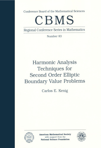 Harmonic Analysis Techniques for Second Order Elliptic Boundary Value Problems