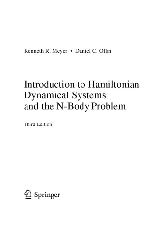 Introduction to Hamiltonian Dynamical Systems and the N-Body Problem