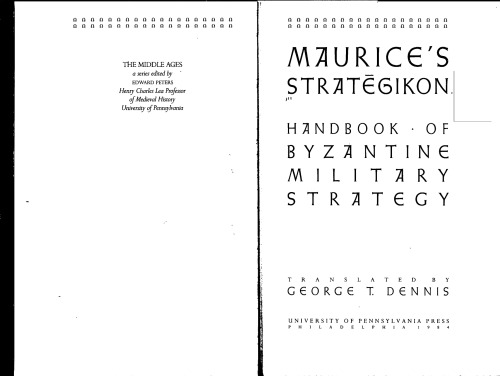 Maurice’s Strategikon. Handbook of Byzantine Military Strategy