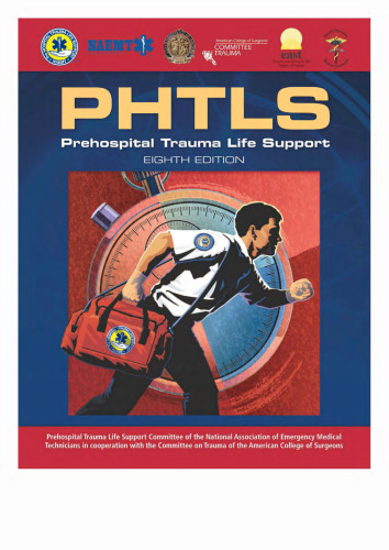 PHTLS: Prehospital Trauma Life Support