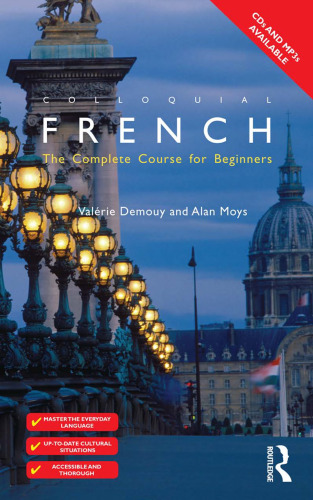 Colloquial French: the complete course for beginners