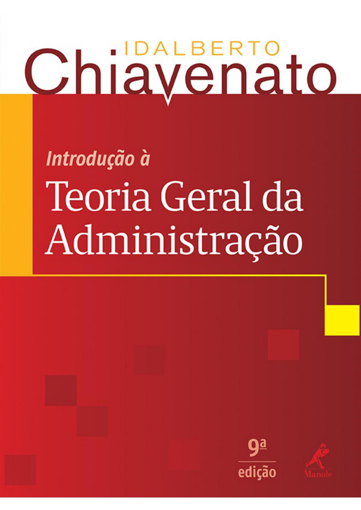 Introdução à Teoria Geral da Administração