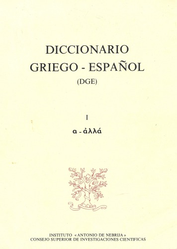 Diccionario Griego-Español DGE I (α - ἀλλά)