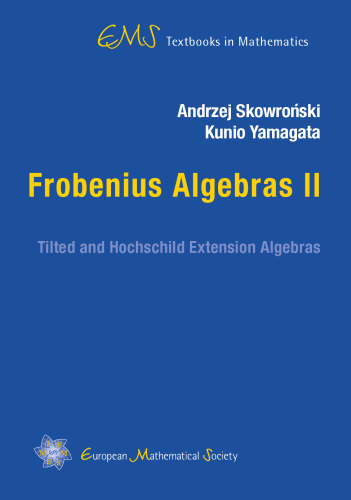 Frobenius Algebras: No. II: Tilted and Hochschild Extension Algebras