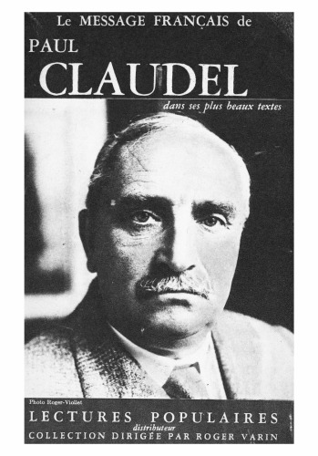 Paul Claudel dans ses plus beaux textes