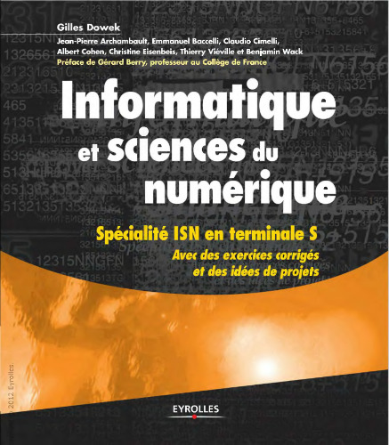 Informatique et sciences du numérique - Spécialité ISN en terminale S, avec des exercices corrigés et des idées de projets
