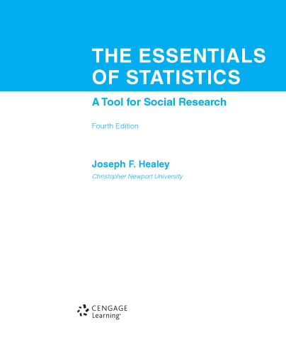 The Essentials of Statistics. A Tool for Social Research