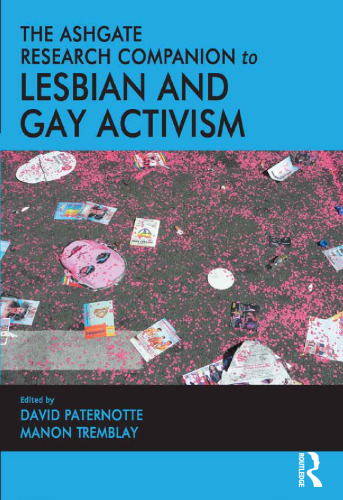 The Ashgate Research Companion to Lesbian and Gay Activism