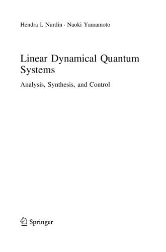 Linear Dynamical Quantum Systems: Analysis, Synthesis, and Control