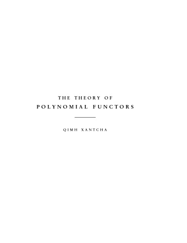 The theory of polynomial functors [PhD thesis]