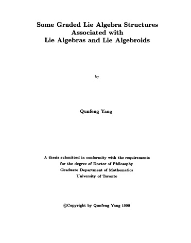 Some Graded Lie Algebra Structures Associated with Lie Algebras and Lie Algebroids [PhD thesis]