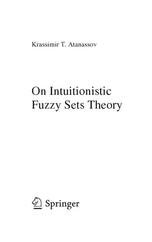 On Intuitionistic Fuzzy Sets Theory