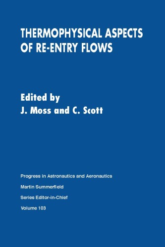 Thermophysical Aspects of Re-Entry Flows
