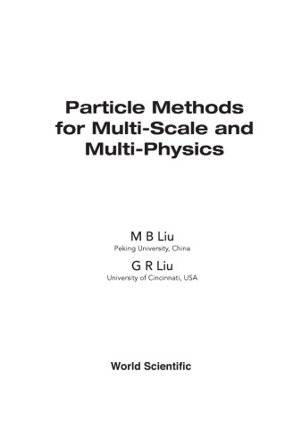 Particle Methods for Multi-Scale and Multi-Physics