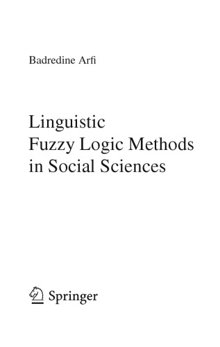 Linguistic Fuzzy Logic Methods in Social Sciences