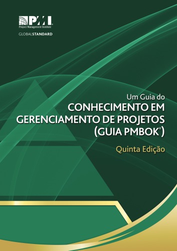 Um Guia Do Conhecimento Em Gerenciamento De Projetos (Guia PMBOK)