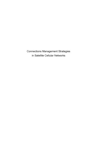 Connections Management Strategies in Satellite Cellular Networks