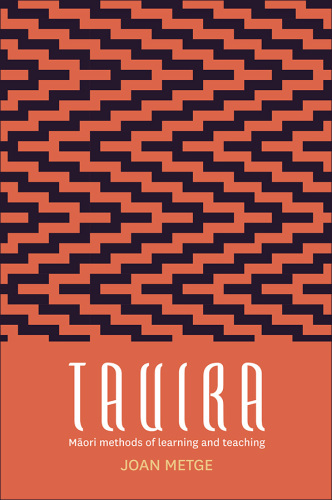 Tauira: Māori Methods of Learning and Teaching