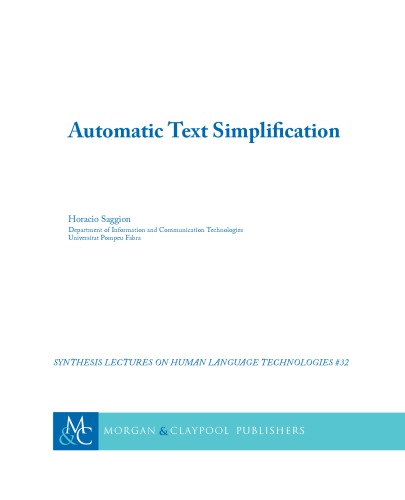 Automatic Text Simplification