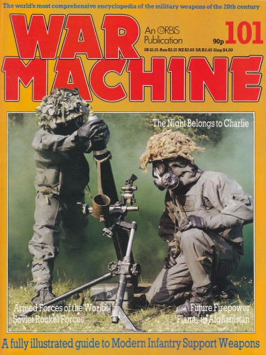 A Fully Illustrated Guide to Modern Infantry Support Weapons