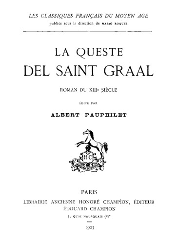 La Queste del Saint Graal, roman du XIIIe siècle