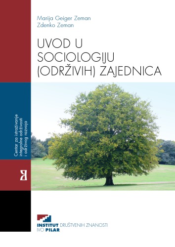 Uvod u sociologiju (održivih) zajednica