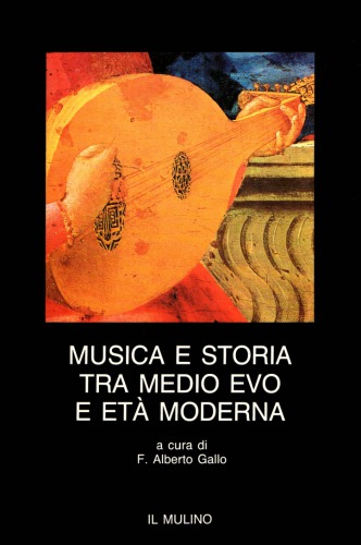 Musica e storia tra Medio Evo e Età Moderna