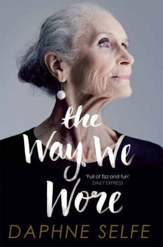 The Way We Wore: A Life in Clothes