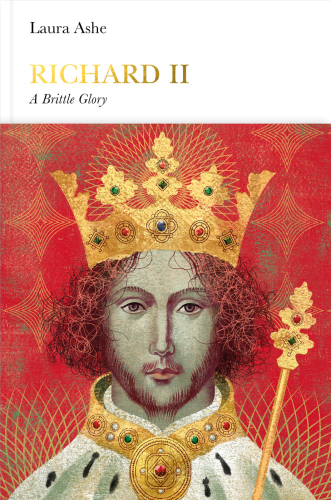 Richard II: A Brittle Glory