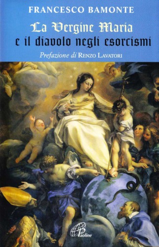 La Vergine Maria e il diavolo negli esorcismi