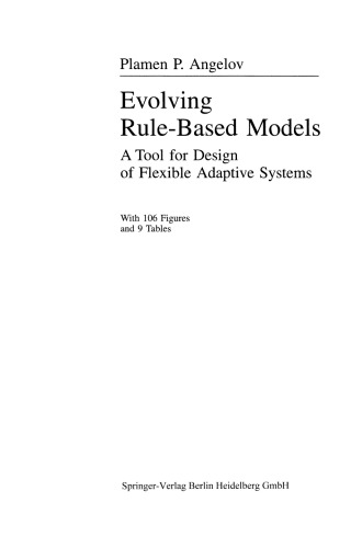 Evolving Rule-based Models. A Tool for Design of Flexible Adaptive Systems