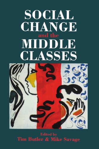 Social Change and the Middle Classes