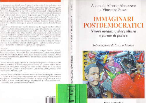 Immaginari postdemocratici. Nuovi media, cybercultura e forme di potere