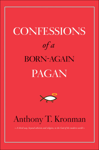 Confessions of a Born-Again Pagan
