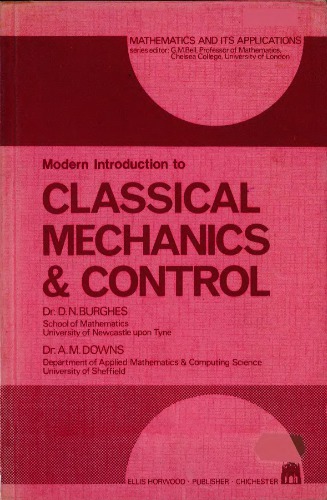 Modern introduction to classical mechanics & control