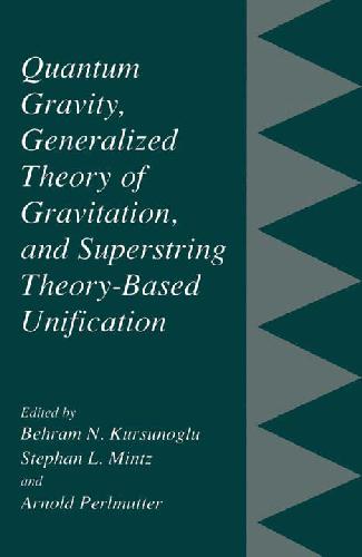 Quantum Gravity, Generalized Theory of Gravitation, and Superstring Theory-based Unification