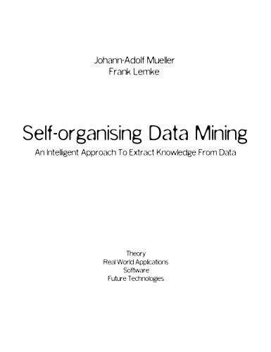 Self-organising Data Mining