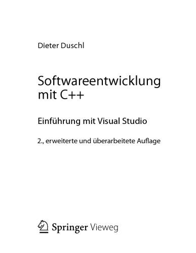 Softwareentwicklung mit C++. Einführung mit Visual Studio
