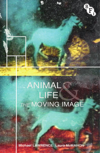 Animal Life and the Moving Image