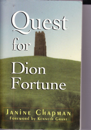The Quest for Dion Fortune