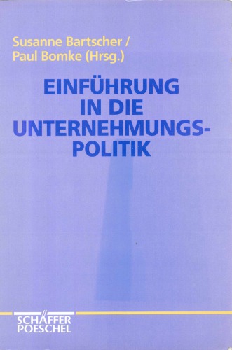 Einführung in die Unternehmungspolitik