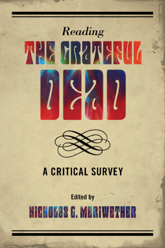Reading the Grateful Dead: A Critical Survey