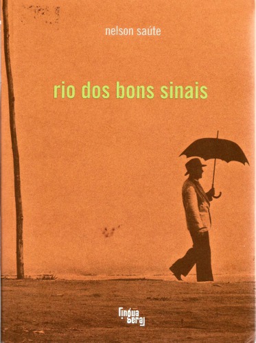 Rio dos bons sinais