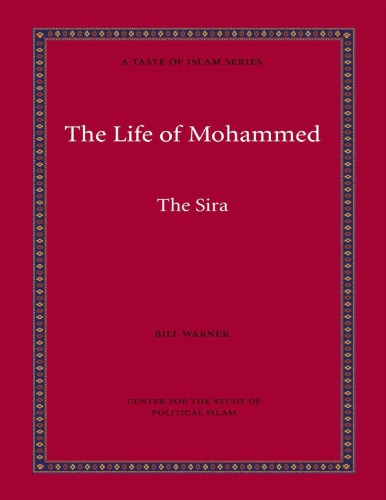The Life Of Mohammed - The Sira