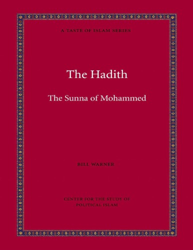 The Hadith - The Sunna Of Mohammed