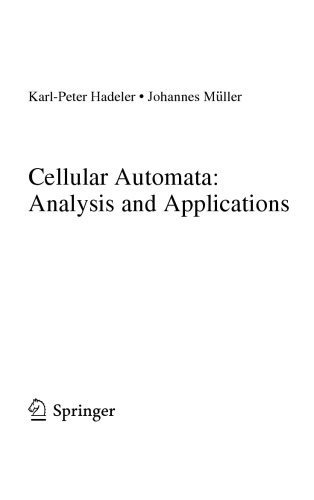 Cellular Automata: Analysis and Applications