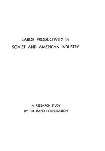 Labor Productivity in Soviet and American Industry